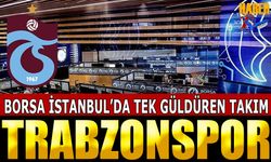 Borsa İstanbul'da Tek Güldüren Takım Trabzonspor Oldu