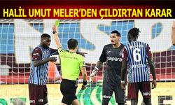 Halil Umut Meler'in Tepki Çeken Kararı