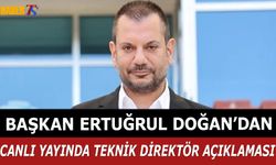 Başkan Ertuğrul Doğan'dan Canlı Yayında Yeni Teknik Direktör Açıklaması