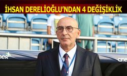 İhsan Derelioğlu'ndan Kadroda 4 Değişiklik