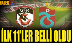 Gaziantep FK Trabzonspor Maçı 11'leri Belli Oldu