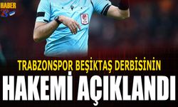 Trabzonspor Beşiktaş Derbisinin Hakemi Belli Oldu