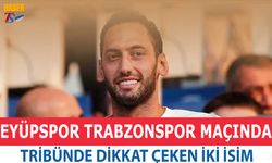 Milli Futbolcu Hakan Çalhanoğlu Eyüpspor Trabzonspor Maçında Tribünde