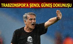 Trabzonspor'a Şenol Güneş Dokunuşu