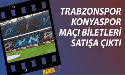 Trabzonspor Konyaspor Maçı Biletleri Satışa Çıktı