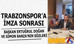 İmza Sonrası Simon Banza ve Başkan Ertuğrul Doğan'ın Sözleri