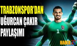 Trabzonspor'dan Uğurcan Çakır Paylaşımı