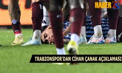 Trabzonspor'dan Cihan Çanak Açıklaması