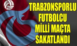 Trabzonsporlu Futbolcu Milli Maçta Sakatlandı