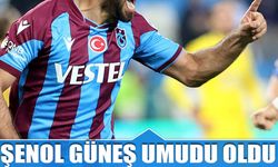 Şenol Güneş Eski Kralın Umudu Oldu