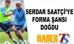 Serdar Saatçi'ye Forma Şansı Doğdu