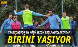 Trabzonspor En Kötü Sezon Başlangıçlarından Birini Yaşıyor