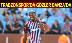 Trabzonspor'da Gözler Banzada