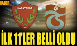 Hatayspor Trabzonspor Maçı 11'leri Belli Oldu