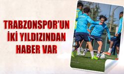 Trabzonspor'un İki Yıldızından Haber Var