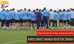 Trabzonspor'da Radikal Kararlar Kapıda