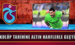 Kaptan Uğurcan Çakır Trabzonspor Tarihine Altın Harflerle Geçti