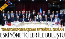 Trabzonspor Başkanı Ertuğrul Doğan Eski Yöneticiler İle Buluştu