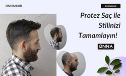 Protez Saç ile Stilinizi Tamamlayın!