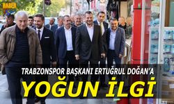 Trabzonspor Başkanı Ertuğrul Doğan'a Akçaabat'ta Büyük İlgi