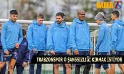 Trabzonspor, Alanyaspor Karşısında Şanssızlığını Kırmayı Hedefliyor