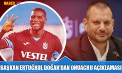 Başkan Ertuğrul Doğan’dan Onuachu ve Trezeguet Açıklaması