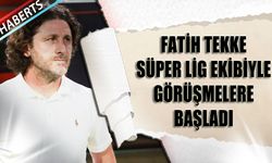 Fatih Tekke İstanbul Ekibiyle Görüşmelere Başladı