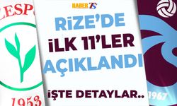 Rizespor - Trabzonspor Maçının 11'leri Belli Oldu