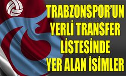 Trabzonspor Ocak Transfer Dönemine Hızlı Giriş Yapıyor