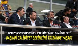 Trabzonspor Basketbol Rakibini Farklı Mağlup Etti! Başkan Ertuğrul Doğan Karşılaşmayı Tribünden Takip Etti