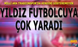 Milli Ara En Çok Trabzonspor'un Kendini Gösteremeyen Yıldızına Yaradı