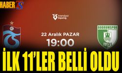 Trabzonspor Bodrum FK Maçı 11'leri Belli Oldu