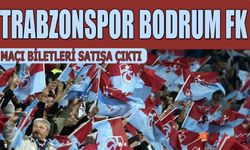 Trabzonspor Bodrum FK Maçı Biletleri Satışa Çıktı