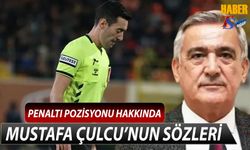 Mustafa Çulcu'nun Penaltı Pozisyonu Hakkında Yorumu