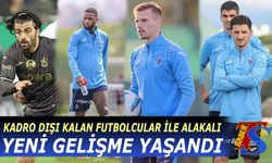 Trabzonspor'da Kadro Dışı Kalan Futbolcular İle Alakalı Yeni Gelişme