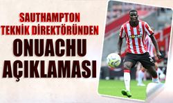 Southampton Teknik Direktörü Martin’den Onuachu Açıklaması