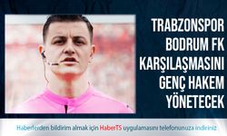 Trabzonspor Bodrum FK Karşılaşmasına Genç Hakem Atandı