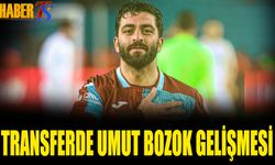 Transferde Umut Bozok Gelişmesi