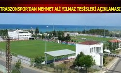 Trabzonspor’dan Mehmet Ali Yılmaz Tesisleri İddialarına Yanıt