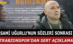 Trabzonspor’dan Sami Uğurlu’nun Sözlerine Sert Yanıt