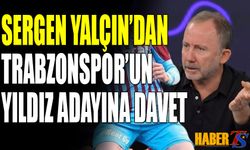 Sergen Yalçın'dan Trabzonspor'un Genç Yıldız Adayına Davet