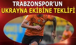 Trabzonspor'un Ukrayna Ekibine Teklifi