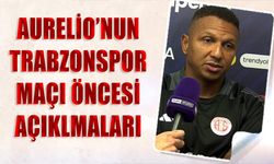 Antalyaspor Yardımcı Antrenörü Mehmet Aurelio: "Trabzon’da Oynamak Her Zaman Zor"