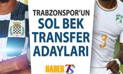 Trabzonspor'un Sol Bek Transfer Adayları