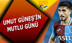 Trabzonsporlu Umut Güneş’in Mutlu Günü