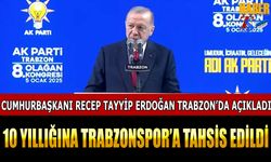 Cumhurbaşkanı Recep Tayyip Erdoğan'dan Trabzon'da Trabzonspor Açıklaması