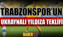 Trabzonspor'un Ukraynalı Yıldıza Teklifi