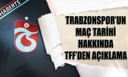 Trabzonspor - Eyüpspor Karşılaşmasının Tarihi Güncellendi