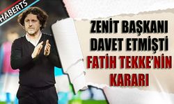 Zenit Başkanının Daveti Sonrası Fatih Tekke'nin Kararı