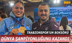 Trabzonspor’un Milli Boksörü Havvanur Kethüda Dünya Şampiyonu Oldu!